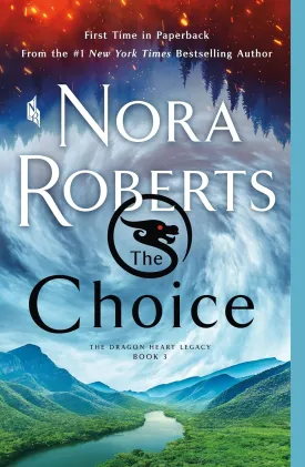 Choice (The Dragon Heart Legacy, 3) Paperback  October 24, 2023