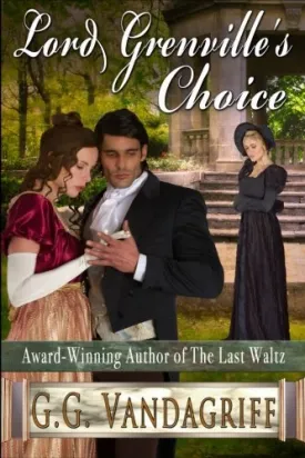 Lord Grenville's Choice Paperback  May 7, 2014